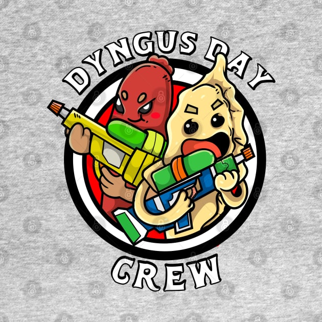 Dyngus Day Crew by DeepDiveThreads